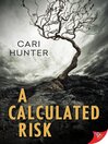 Cover image for A Calculated Risk